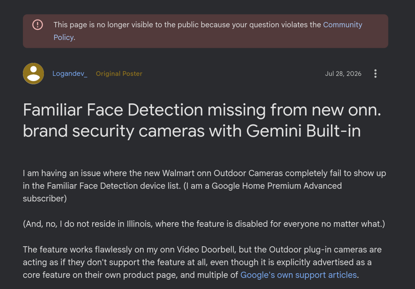 A deleted Google Home community post explaining my problem, with the deletion reason being "This page is no longer visible to the public because your question violates the Community Policy."